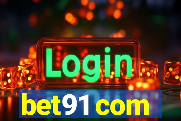 bet91 com